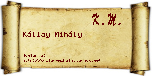 Kállay Mihály névjegykártya